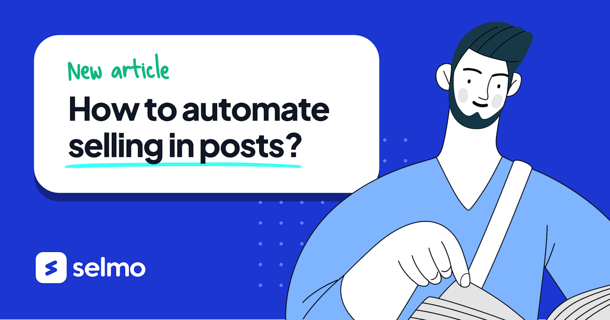 How to automate selling in posts?