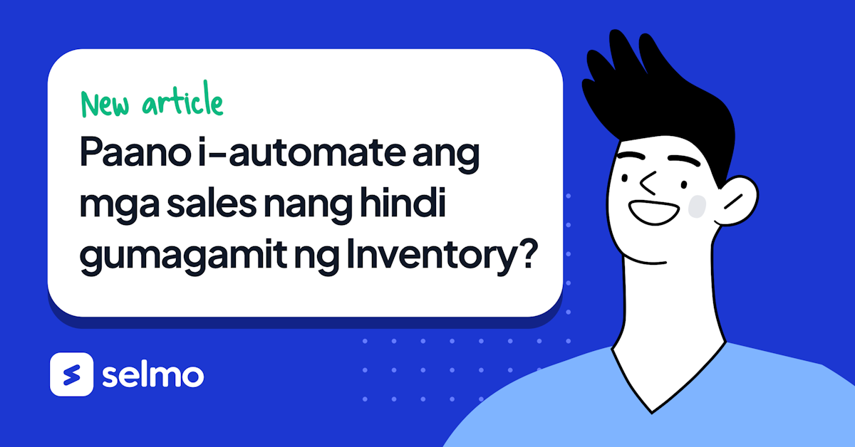 Paano i-automate ang mga sales nang hindi gumagamit ng Inventory?